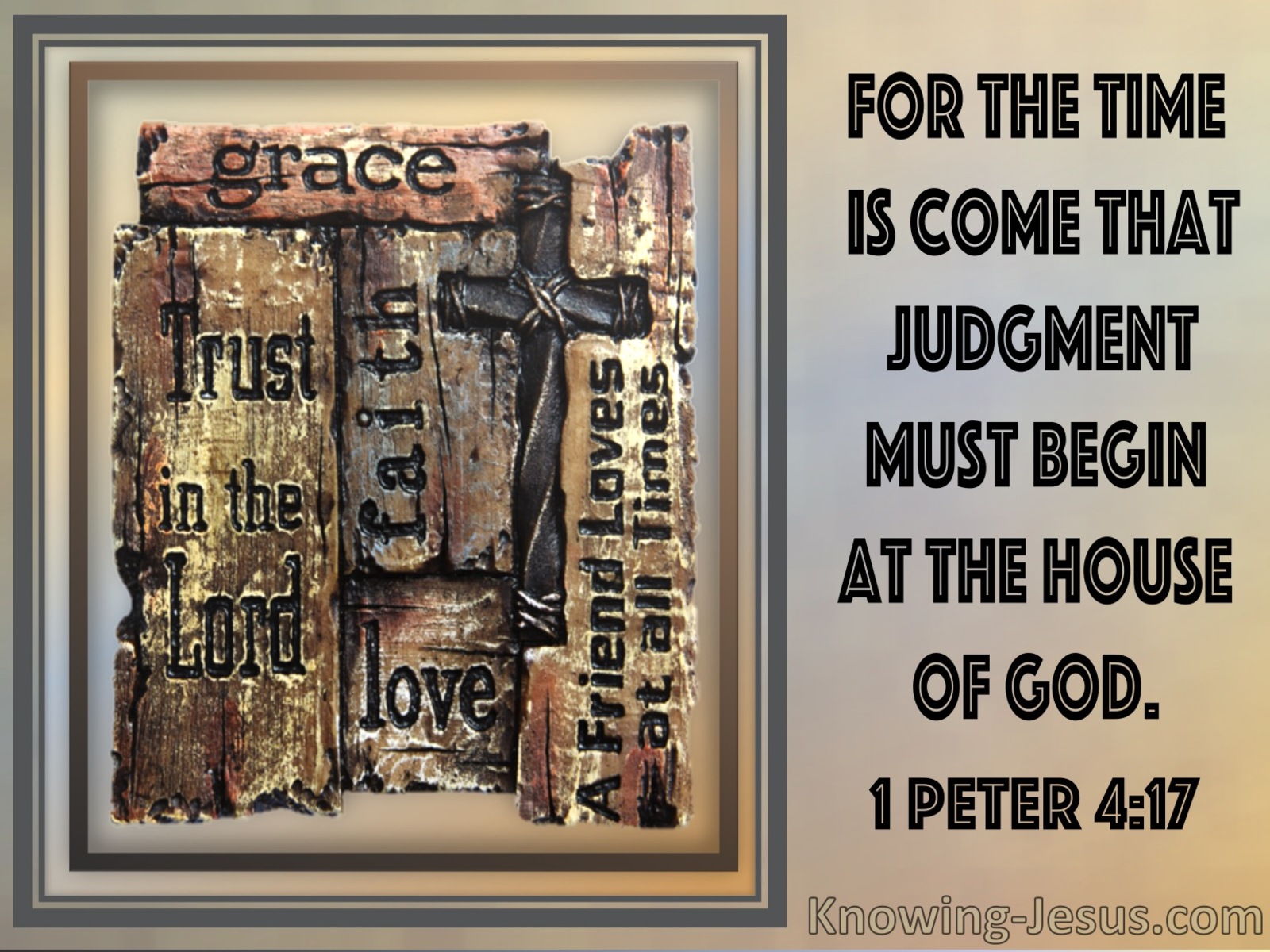 1 Peter 4:17 The Time Is Come that Judgement Must Begin At The House Of God (utmost)05:05